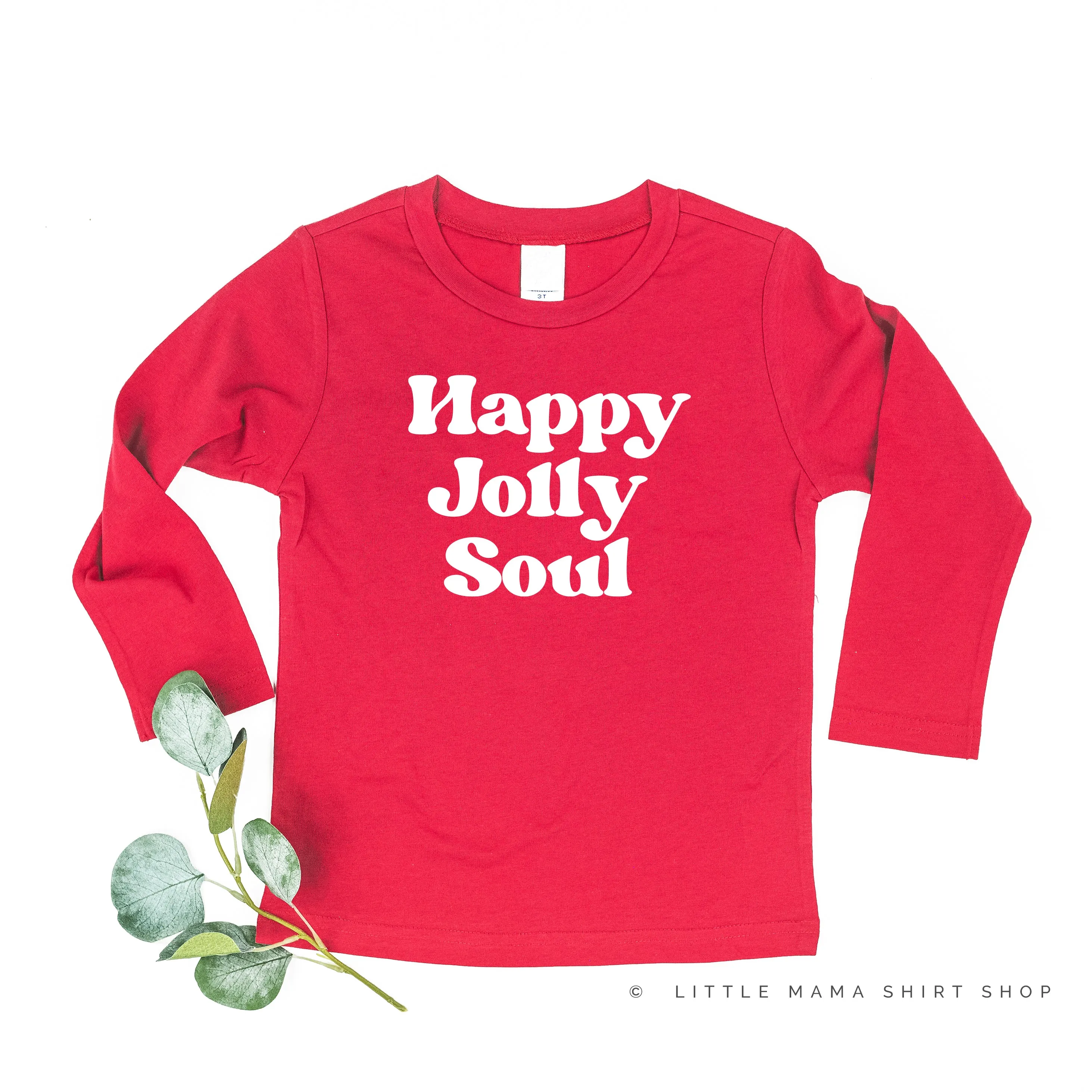 Happy Jolly Soul - Child LONG SLEEVE Tee